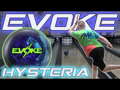 Evoke Hysteria